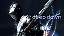 Deep Down