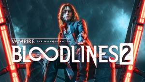 مدت زمان تکمیل Vampire: The Masquerade – Bloodlines 2 اعلام شد