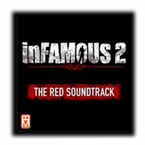 Infamous 2 : The red soundtrack