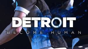 بازی Detroit Become Human